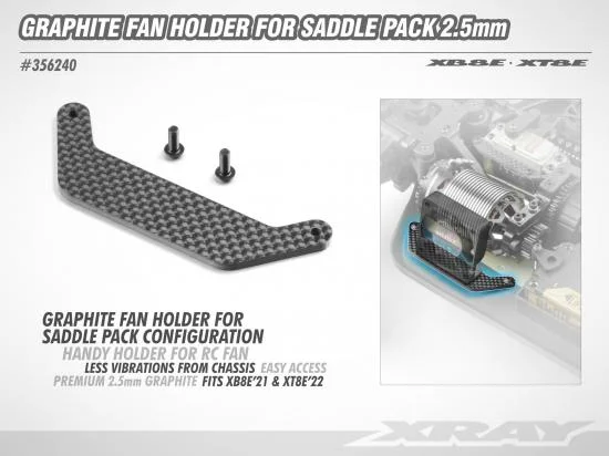 XRay XB8E/XT8E Graphite Fan Holder For Saddle Pack Alternative 2.5mm — image 2 of 2